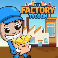 Idle Factory Tycoon Mod v2.16.0 (Tiền Không Giới Hạn)