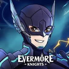 Evermore Knights Mod v0.106 (Menu, Hệ Số Tấn Công, Hệ Số Phòng Thủ, Bất Tử)