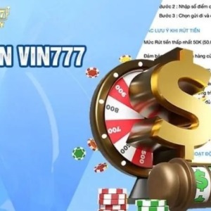 Cách Rút Tiền Vin777 Đơn Giản, Không Bị Lỗi