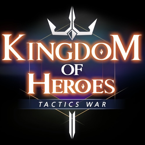 Kingdom Of Hero: Tactics War mod v3.05.001 (Vô Hạn Tiền)